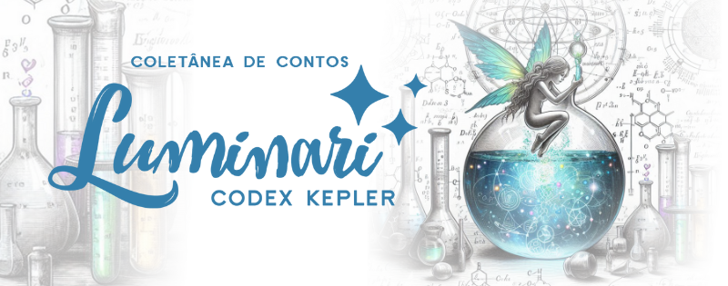 Coletânea Luminari #3 – Codex Kepler